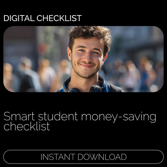 Student Savings Made Simple – Printable Checklist Guide on how to start saving money as a student | Budget Planner PDF for College & University Students