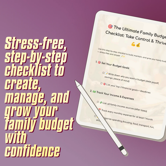 The Ultimate Family Budget Checklist: Take Control & Thrive | Family Budget Planner | How to Make a Family Budget | Instant Download