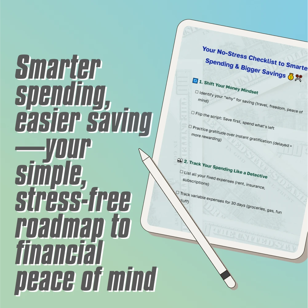 Your No-Stress Checklist to Smarter Spending & Bigger Savings | Budgeting & Expenses Savings Guide | Digital Download Checklist for Money Mindset