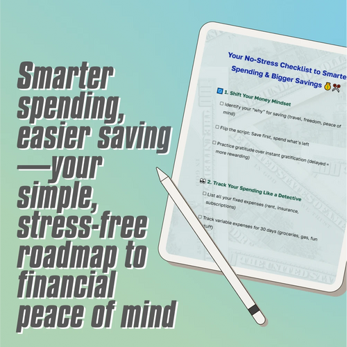 Your No-Stress Checklist to Smarter Spending & Bigger Savings | Budgeting & Expenses Savings Guide | Digital Download Checklist for Money Mindset