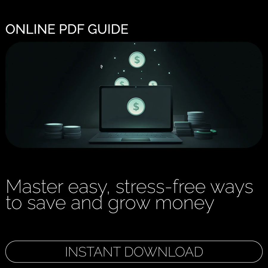 A Simple Guide to Growing Your Money Without Losing Your Mind | Digital eBook on How to Properly Save Money and Build Financial Confidence