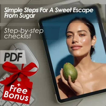 Simple Steps For A Sweet Escape From Sugar | How to Cut Off Sugar Checklist | Sugar Reduction Guide