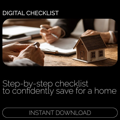 Home Savings Success Checklist | How to Save for a Home Step-by-Step Printable Checklist for First-Time Buyers