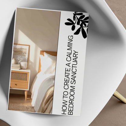 How to Create a Calming Bedroom Sanctuary – eBook Guide to Relaxing Bedroom Design, Decluttering Tips, Soothing Color Palettes, Lighting & Aromatherapy Ideas for a Peaceful Sleep Space