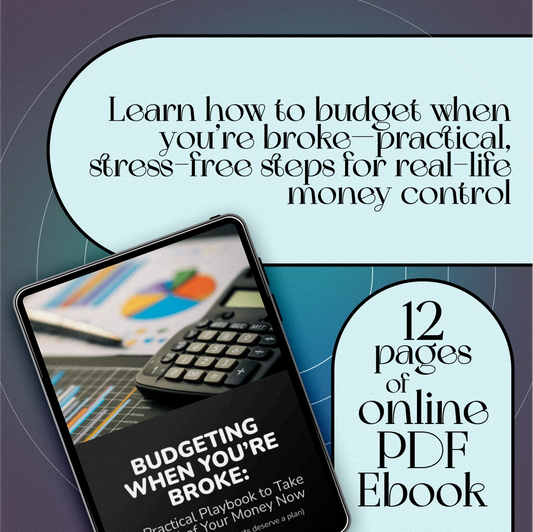 Budgeting When You’re Broke: A Practical Playbook to Take Control of Your Money Now | How to Budget When You’re Broke eBook, Digital Download Guide for Beginners
