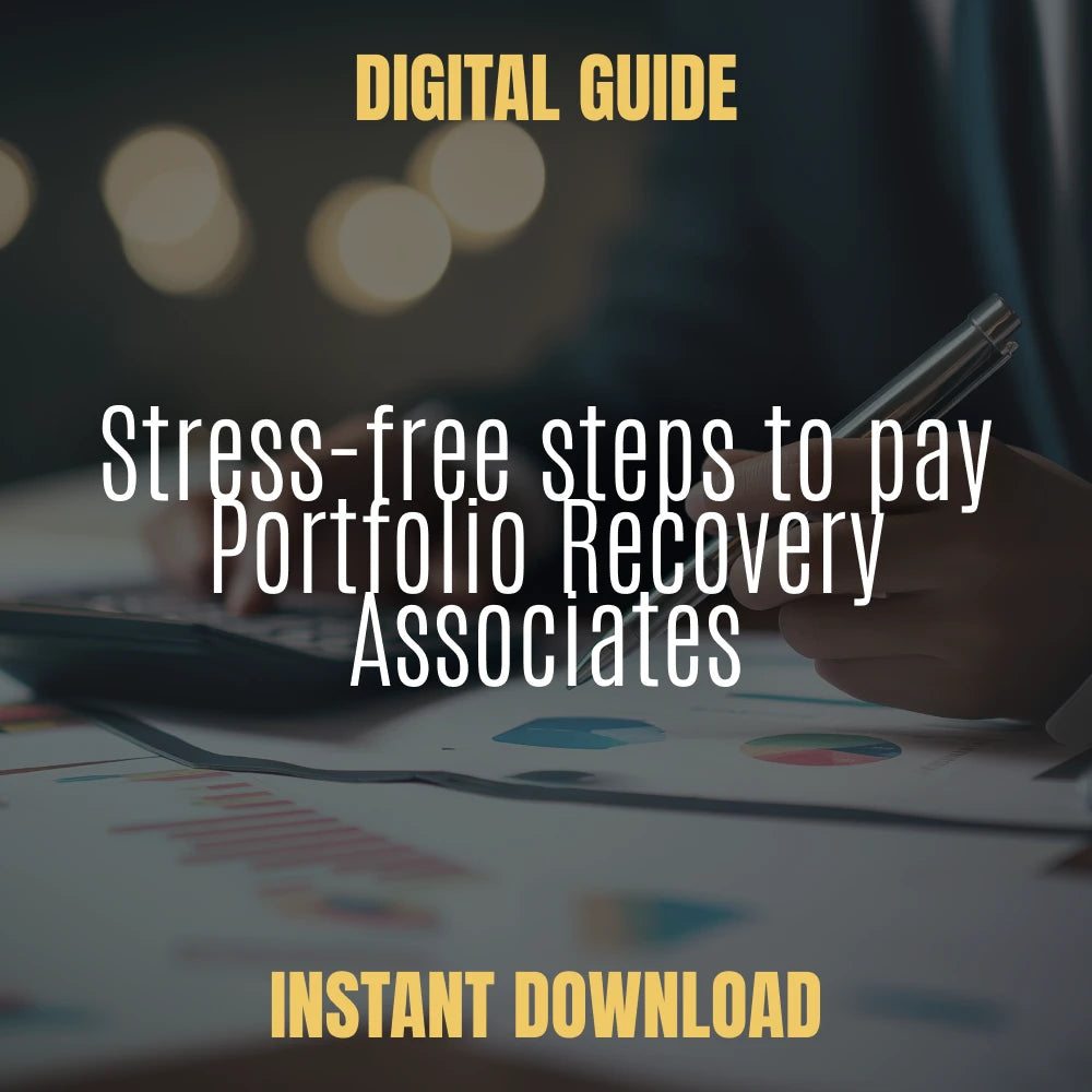 How to Pay Portfolio Recovery Associates Without Stress – Step-by-Step Guide on How to Pay portfolio Recovery Associates Safely, Protect Your Credit & Avoid Costly Mistakes | Digital Download