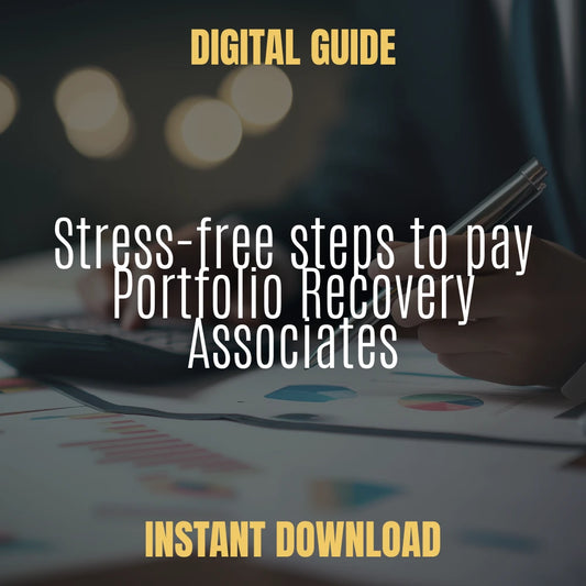 How to Pay Portfolio Recovery Associates Without Stress – Step-by-Step Guide on How to Pay portfolio Recovery Associates Safely, Protect Your Credit & Avoid Costly Mistakes | Digital Download