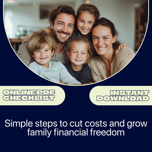 Family Savings Success: The Ultimate Checklist for Cutting Costs and Building Financial Freedom | Printable PDF | Family Budget Planner | Household Savings Guide | Tips for Reducing Family Living Costs