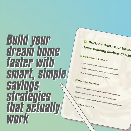 Brick-by-Brick: Your Ultimate Home-Building Savings Checklist | Save Money to Build a House | Printable Financial Planning Tool