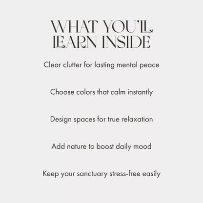How to Create Spaces That Soothe Your Mind and Body | Digital Guide for Home Wellness, Interior Harmony & Tips for Creating Relaxing Spaces