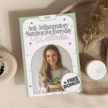 Anti-Inflammatory Nutrition for Everyday Wellness | Holistic Health eBook | Digital Download Guide for Reducing Chronic Inflammation, Healing with Food, and Everyday Wellness