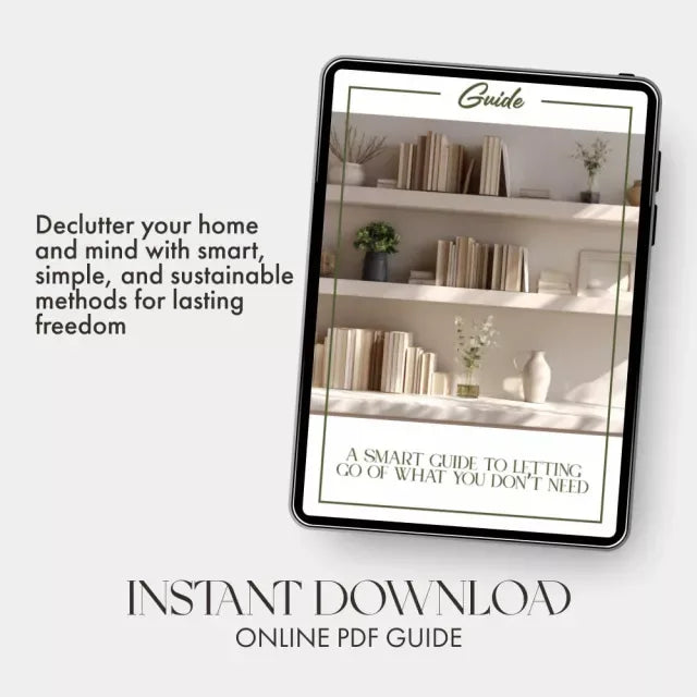 A Smart Guide to Letting Go of What You Don’t Need | Digital Decluttering Guide | Minimalist eBook on How to Get Rid of Things You Dont Need | Simplify Your Life Instantly - DSARD