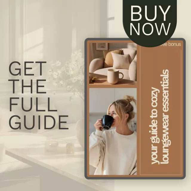 Your Guide to Cozy Loungewear Essentials | Cozy Loungewear Guide, Self Care Digital Download, Home Comfort Style eBook, Work From Home Outfit Planner, Sustainable Wardrobe Checklist