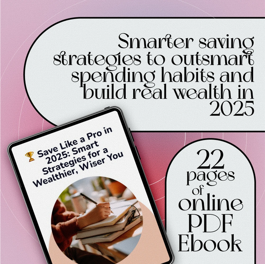 Save Like a Pro in 2025: Smart Strategies for a Wealthier, Wiser You | How to Save Money in 2025 | Budget Guide, eBook, Digital Download