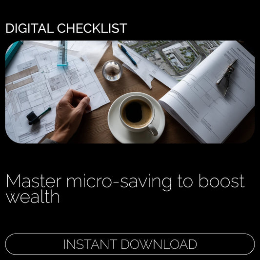 Micro-Saving Action Plan: Boost Your Wealth – Step-by-Step Microsaving Guide & Checklist