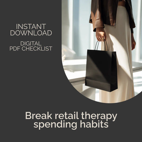 Retail Therapy Rescue Checklist – How to Avoid Retail Therapy Traps, Stop Emotional Spending & Build Smarter Money Habits (Digital Download)