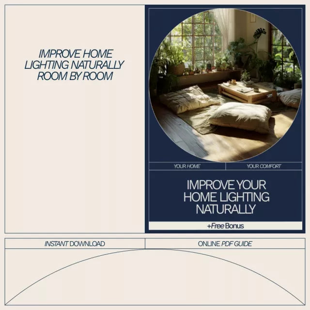 Improve Your Home Lighting Naturally | A Practical eBook Guide on How to Improve Home Lighting Naturally for Brighter, Healthier Spaces