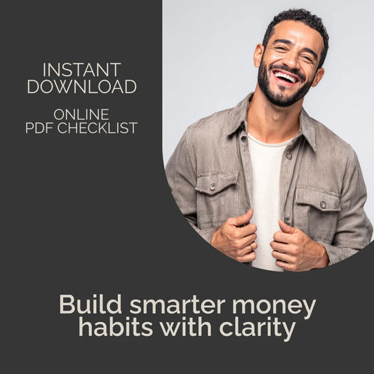 Building Healthy Money Habits Checklist | Printable Financial Effect on Money Habits Guide | Budgeting, Spending & Savings Planner