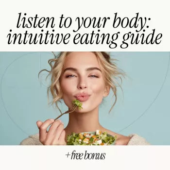 Listen to Your Body: Intuitive Eating Guide – How to Start Intuitive Eating eBook for Freedom from Diet Culture