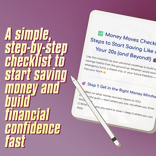 Money Moves Checklist: 21 Steps to Start Saving Like a Pro in Your 20s (and Beyond) | Budget Checklist, Digital Download, How to Start Saving Money Guide