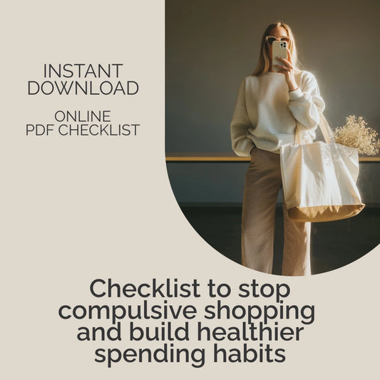 Breaking Free from Compulsive Shopping Checklist 💸 | Printable Anti-Impulsive Buying Guide for Financial Wellness