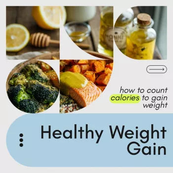 Your Healthy Weight Gain Checklist | Simple Step-by-Step Guide on how to count calories to gain weight for Beginners