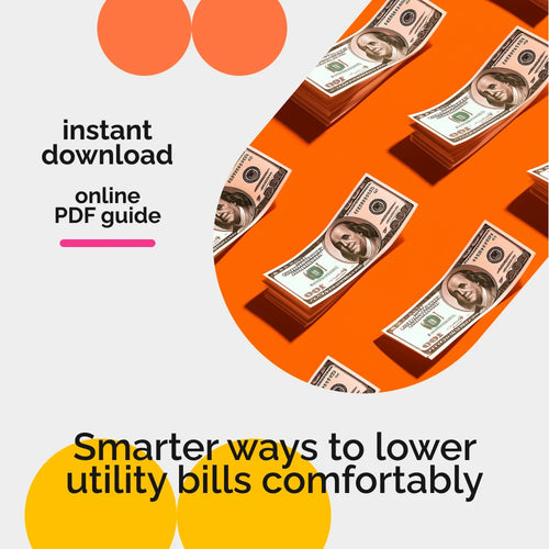 How to Cut Utility Costs Without Sacrificing Comfort | Energy-Saving Guide, Budget Home Efficiency eBook, Utility Bill Reduction Checklist, Eco-Friendly Living Digital Download