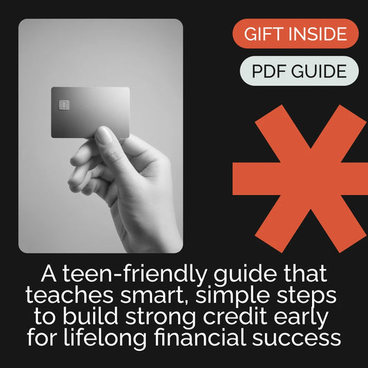 Building Credit at 17: Guide to Financial Success! – Teen Credit eBook | How to Build Credit at 17 | Beginners Financial Literacy Guide