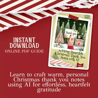 Writing Heartfelt Christmas Thank You Notes with AI | Holiday Gratitude Guide | How to Use AI to Write Christmas Thank You Notes | Festive Digital Download - DSARD