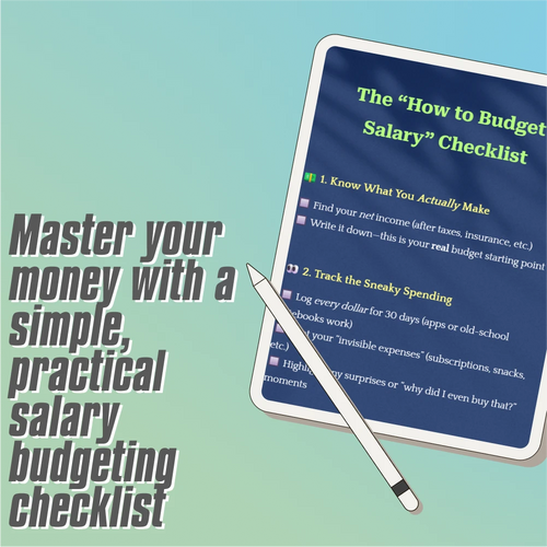 The How to Budget Salary Checklist | Budgeting Printable | Personal Finance Guide | How to Budget My Salary Tool