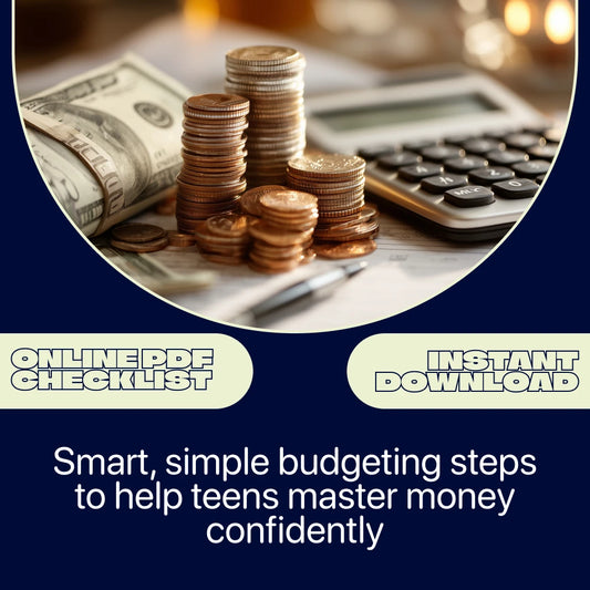 💸 Budget Like a Teen: The Teen Money Checklist | Financial Literacy for Youth Digital Download | Teen Budgeting Guide & Printable Checklist for Smart Money Habits