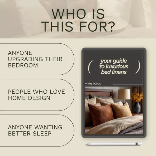 Your Guide to Luxurious Bed Linens | Luxury Bedding Guide PDF | Bed Linen Care, Styling & Thread Count Guide | Sleep Sanctuary Digital Download