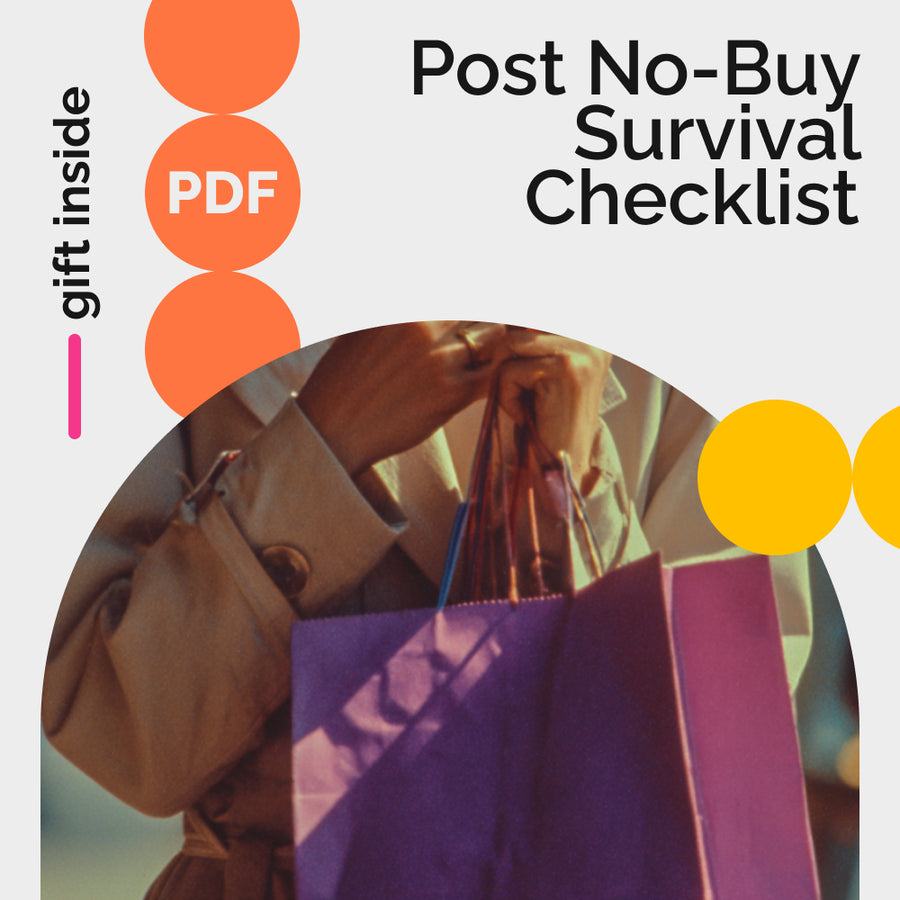 The Post No-Buy Survival Checklist – Simple System for How to Avoid Binge Spending After No-Buy Ends | Mindful Spending Reset Digital Download