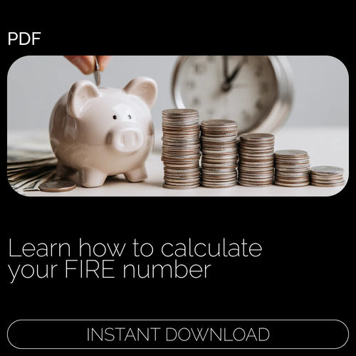 Way to Freedom: Calculating Your FIRE Number Guide – How to Calculate Your FIRE Number for Financial Independence