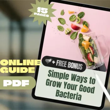 Simple Ways to Grow Your Good Bacteria | Gut Health Guide | How Can I Increase Good Bacteria in My Gut eBook | Digital Wellness Download