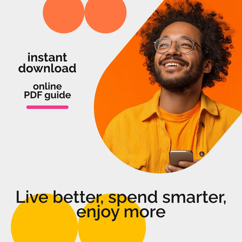 The Smart Guide to Affordable Living Without Sacrificing Joy | Practical Budgeting Tips, Creative Savings, and Lifestyle Hacks for Everyday Affordable Living