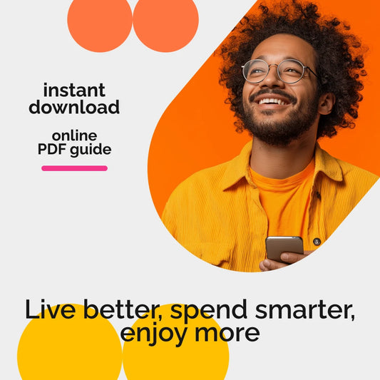 The Smart Guide to Affordable Living Without Sacrificing Joy | Practical Budgeting Tips, Creative Savings, and Lifestyle Hacks for Everyday Affordable Living