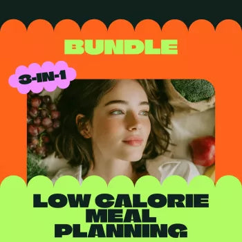 Low Calorie Meal Planning Toolkit - 3-in-1 Digital Bundle of Guides, eBooks & Checklists