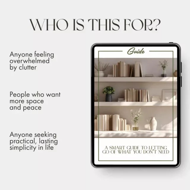 A Smart Guide to Letting Go of What You Don’t Need | Digital Decluttering Guide | Minimalist eBook on How to Get Rid of Things You Dont Need | Simplify Your Life Instantly - DSARD