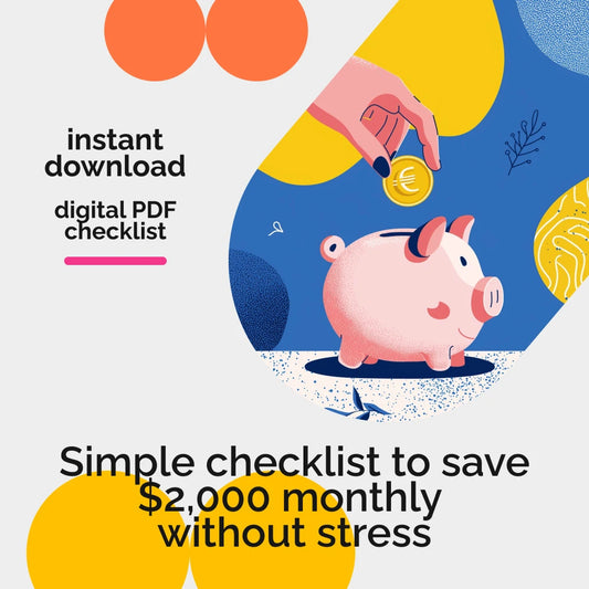 The $2K-a-Month Savings Checklist | How to Save 2000 a Month with a Simple Step-by-Step Money Plan | Digital Checklist Download