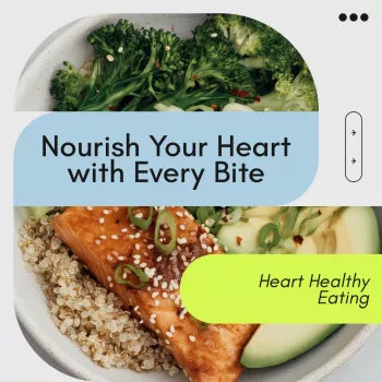 Nourish Your Heart with Every Bite – A Simple Guide to Heart Healthy Eating, Whole Foods, and Lasting Habits