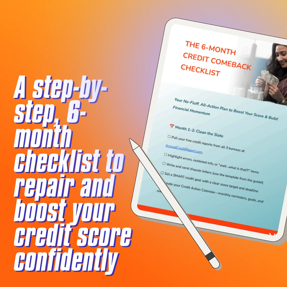 The 6-Month Credit Comeback Checklist