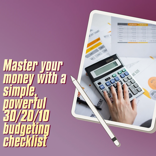 The 30/20/10 Budget Quick-Start Checklist | Budget Planner Printable