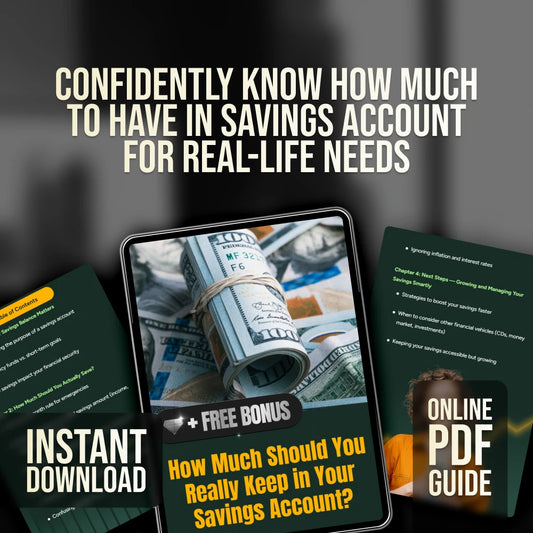 How Much Should You Really Keep in Your Savings Account | Personal Finance Guide | How Much to Have in Savings Account eBook | Instant Download