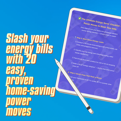 The Ultimate Energy Saver Checklist: 20 Power Moves to Slash Your Bills | Save on Energy Bill | Home Energy Saving Digital Download