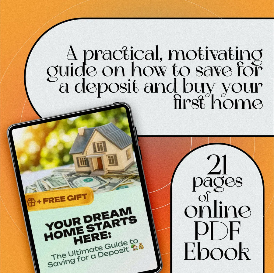 Your Dream Home Starts Here: The Ultimate Guide to Saving for a Deposit