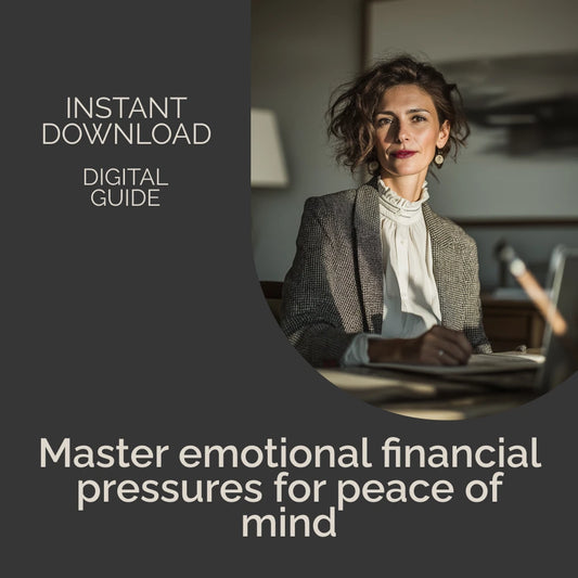Navigating Emotional Financial Pressures: A Practical Guide to Overcoming Money Stress