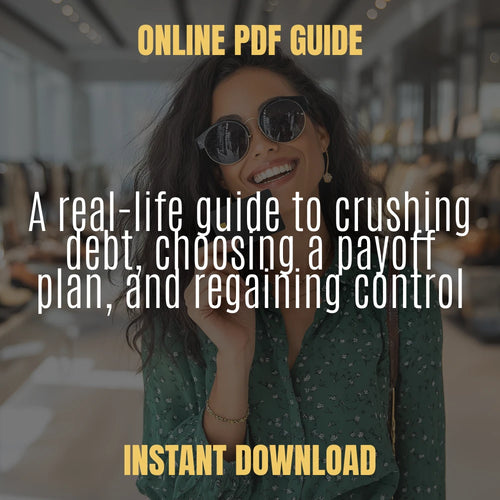 A Real-Life Guide to Crush the Debt & Taking Back Control – Debt Repayment Plan Strategy Guide, Financial Freedom eBook, Budgeting & Payoff Planner Digital Download