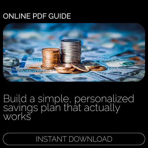 From Paycheck to Prosperity: A Simple Guide to Building a Savings Plan That Works | Digital Money-Saving Guide for Creating a Savings Plan from Income | Budgeting, Goal Setting & Financial Growth eBook Download