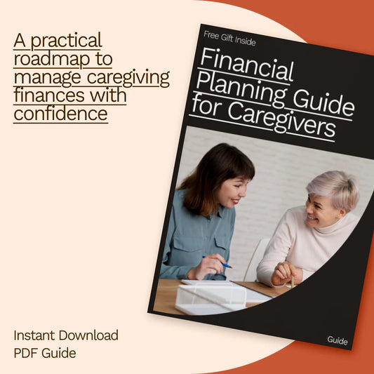 Financial Planning Guide for Caregivers | Practical Money Management, Benefits & AI Tools for Family Caregivers | Digital Download Guide